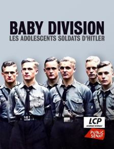 Baby Division, les adolescents soldats d'Hitler