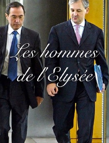 Les hommes de l'Elysée