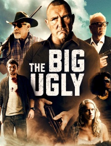 The Big Ugly
