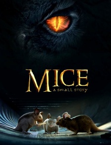 Mice, a Small Story