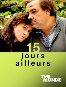 TV5MONDE - 15 jours ailleurs