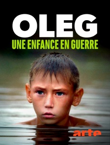 Oleg, une enfance en guerre