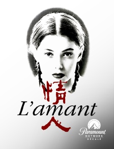 Paramount Network Décalé - L'amant