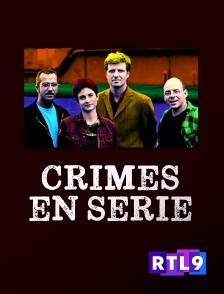 RTL 9 - Crimes en série