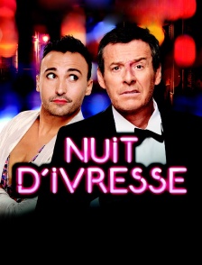 Nuit d'ivresse