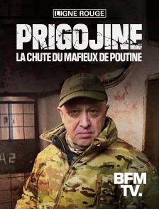 BFMTV - Prigojine, la chute du mafieux de poutine