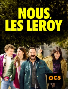OCS - Nous, les Leroy