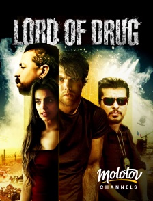 Molotov channels - Lord of Drug