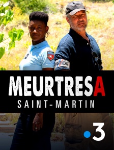 France 3 - Meurtres à Saint-Martin