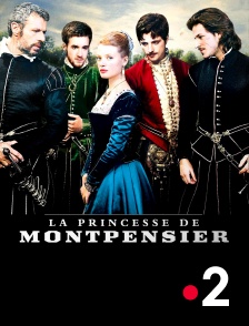 France 2 - La princesse de Montpensier