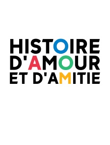 Histoire d'amour et d'amitié