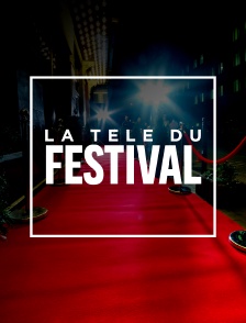 La télé du festival