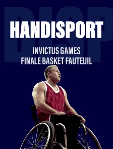 Invictus Games - Finale basket fauteuil