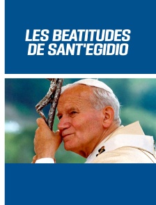 Les Béatitudes de Sant'Egidio