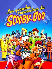 Les Grandes Rencontres de Scooby-Doo