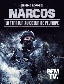 BFMTV - Narcos, la terreur au coeur de l'Europe