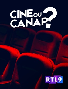 RTL 9 - Ciné ou canap ?