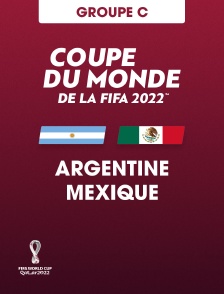 Football - Coupe du monde 2022 : Argentine / Mexique