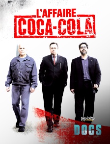 Molotov Channels Docs - L'Affaire Coca-Cola