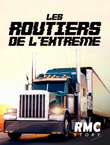 RMC Story - Les Routiers de l'extrême