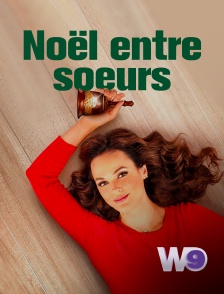 W9 - Noël entre soeurs