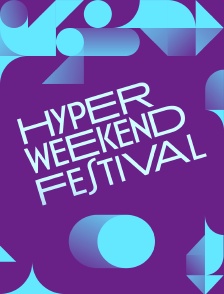 Hyper Weekend Festival