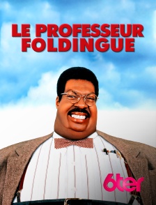 6ter - Le professeur Foldingue