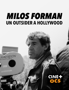 CINÉ Cinéma - Milos Forman, un outsider à Hollywood