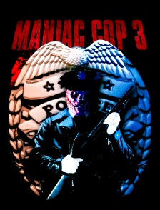 Maniac cop 3