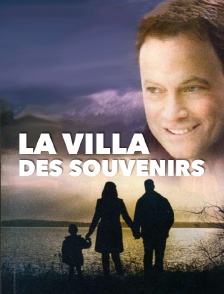 La villa des souvenirs