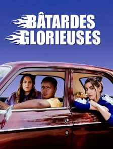 Bâtardes Glorieuses