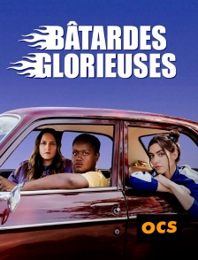 OCS - Bâtardes Glorieuses