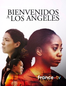 france.tv - Bienvenidos a Los Angeles