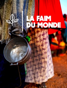 La faim du monde