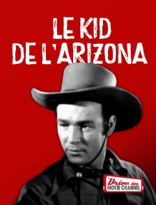 Drive-in Movie Channel - Le Kid de l'Arizona