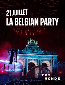 TV5MONDE - 21 juillet, la Belgian Party : Le concert