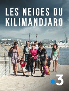 France 3 - Les neiges du Kilimandjaro