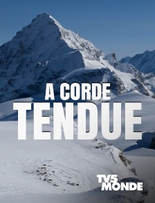 TV5MONDE - A corde tendue