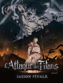L’attaque des Titans saison 4 Part 3&4 VF