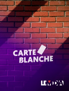 Le Média - Carte blanche