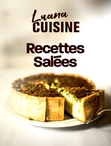 Luana cuisine : Recettes salées