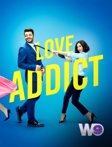 W9 - Love Addict