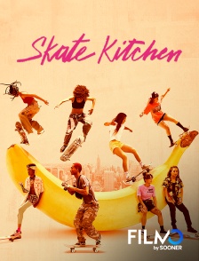 FilmoTV - Skate kitchen