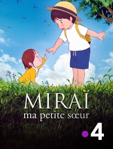 France 4 - Miraï, ma petite soeur
