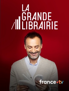 france.tv - La grande librairie