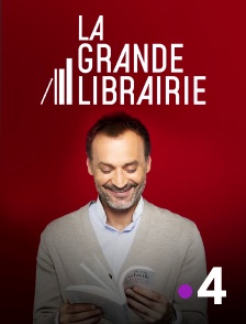 France 4 - La grande librairie