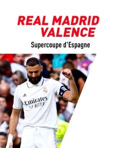 Football - Supercoupe d'Espagne : Real Madrid / Valence