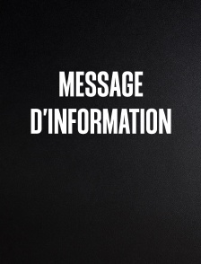 Message d'information