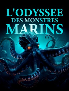 L'odyssée des monstres marins