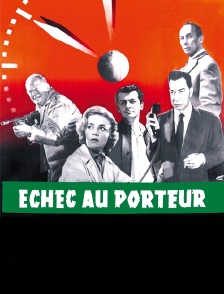 Echec au porteur